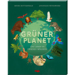 Grüner Planet – Das Leben in unseren Wäl