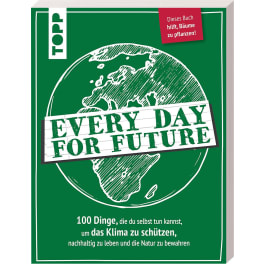 Every Day For Future