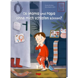 Ob Mama und Papa ohne mich schlafen könn