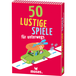 Moses 50 lustige Spiele für unterwegs