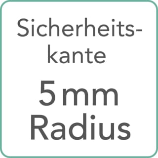 Sicherheitskante Radius 5mm